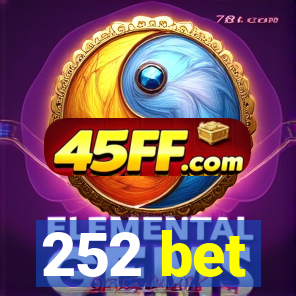 252 bet